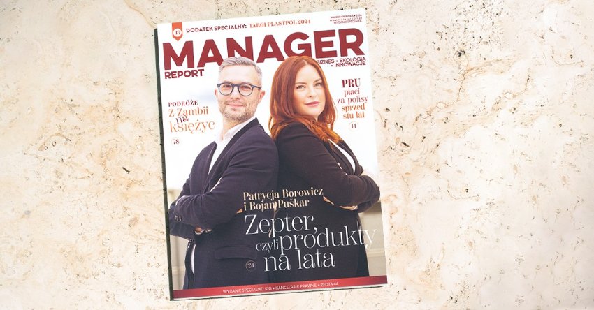 Wywiad dla miesięcznika "Manager Report" Wywiad dla miesięcznika "Manager Report"